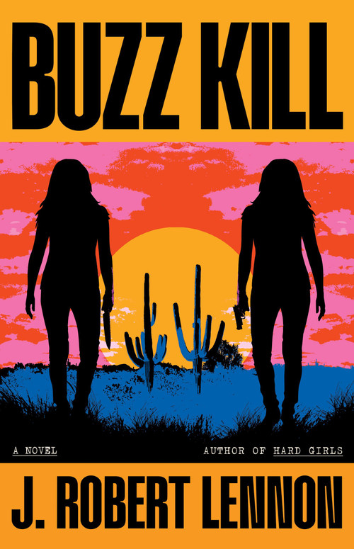 Buzz Kill - 9780316551403 by J. Robert Lennon, 9780316551403