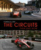Formula One The Circuits: Then and Now by Frank Hopkinson, 9780711298484