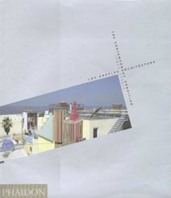 Los Angeles Architecture (The Contemporary Condition) by James Steele, 9780714837567