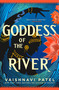 Goddess of the River - 9780759557352 by Vaishnavi Patel, 9780759557352