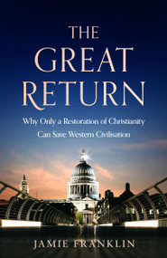 The Great Return by Jamie Franklin, 9781399814928