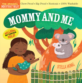 Indestructibles: Mommy and Me by Workman Publishing, 9781523528752