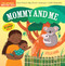 Indestructibles: Mommy and Me by Workman Publishing, 9781523528752