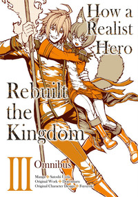 How a Realist Hero Rebuilt the Kingdom (Manga): Omnibus 3 by Dojyomaru, Satoshi Ueda, Sean McCann, 9781718341050