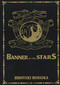 Banner of the Stars Volumes 1-3 Collector's Edition (Light Novel) by Hiroyuki Morioka, Giuseppe di Martino, 9781718350717