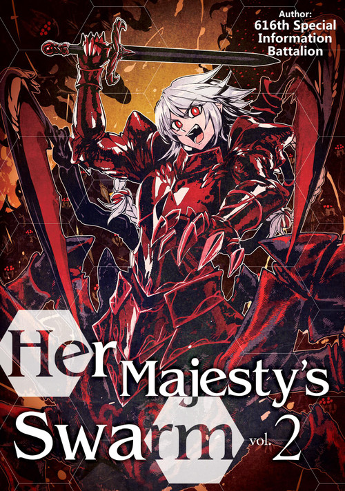 Her Majesty's Swarm: Volume 2 by 616th Special, ZackZeal, Eiri Iwamoto, 9781718359178