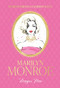 Words from a Fashion Icon: Marilyn Monroe by Megan Hess, 9781761451355