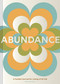 Abundance (A Guided Journal for Living a Full Life) by Michael Tennant, 9781797221731