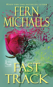 Fast Track - 9781420155884 by Fern Michaels, 9781420155884