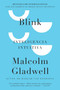 Blink: Inteligencia intuitiva / Blink: The Power of Thinking Without Thinking (Spanish Edition) - 9798890982353 by Malcolm Gladwell, 9798890982353
