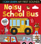 Noisy School Bus (I Can Learn My First Sounds) by Lauren Crisp, Laura Silveira, 9781664351448