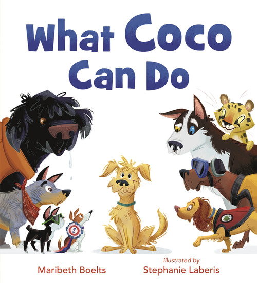 What Coco Can Do by Maribeth Boelts, Stephanie Laberis, 9781536229486