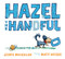 Hazel the Handful by Jamie Michalak, Matt Myers, 9781536231199