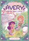 Avery and the Fairy Circle (Library Edition) by Rowan Kingsbury, 9781838749316