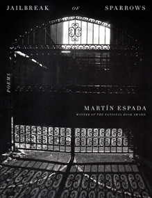 Jailbreak of Sparrows (Poems) by Martín Espada, 9780593537121
