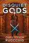 Disquiet Gods (The Sun Eater: Book Six) - 9780756419936 by Christopher Ruocchio, 9780756419936