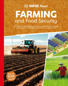 DK Super Planet Farming and Food Security - 9780593965986 by DK, 9780593965986