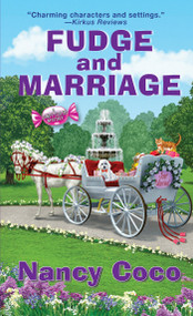Fudge and Marriage by Nancy Coco, 9781496743725