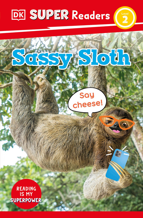 DK Super Readers Level 2 Sassy Sloth - 9780593965955 by DK, 9780593965955