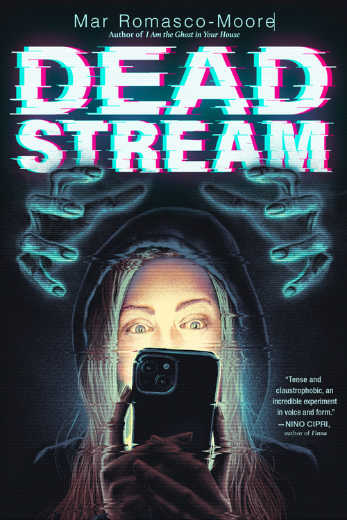 Deadstream by Mar Romasco-Moore, 9780593691885