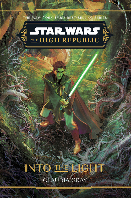 Star Wars: The High Republic: Into the Light by Claudia Gray, 9781368095181