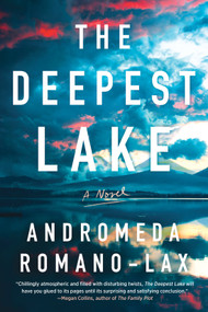 The Deepest Lake - 9781641296779 by Andromeda Romano-Lax, 9781641296779