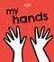 My Hands - 9781636550428 by Angus Yuen-Killick, Néjib, 9781636550428