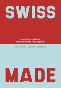 Swiss Made by Oriane Grandjean, Clément Grandjean, 9783038691730