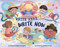 Write Here, Write Now by Rebecca Gardyn Levington, Andreana Boatta, 9781684469611