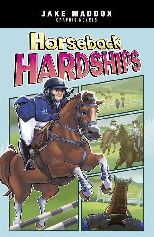 Horseback Hardships - 9781669083726 by Jake Maddox, Berenice Muñiz, 9781669083726