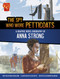 The Spy Who Wore Petticoats (A Graphic Novel Biography of Anna Strong) by Bruce Berglund, Alessandro Valdrighi, Dante Ginevra, 9781669083115