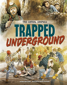 Trapped Underground - 9781669082286 by Myra Faye Turner, Daniele Dickmann, 9781669082286