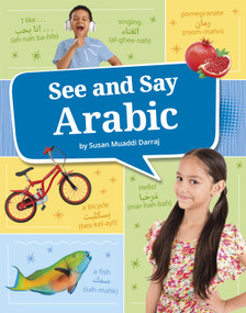 See and Say Arabic - 9780756587338 by Susan Muaddi Darraj, Susan Muaddi Darraj, 9780756587338