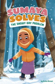 Sumaya Solves the Snowy Day Problem - 9780756587970 by Aisha Ahmed, Loilufy, Hamnah Rizwan, 9780756587970