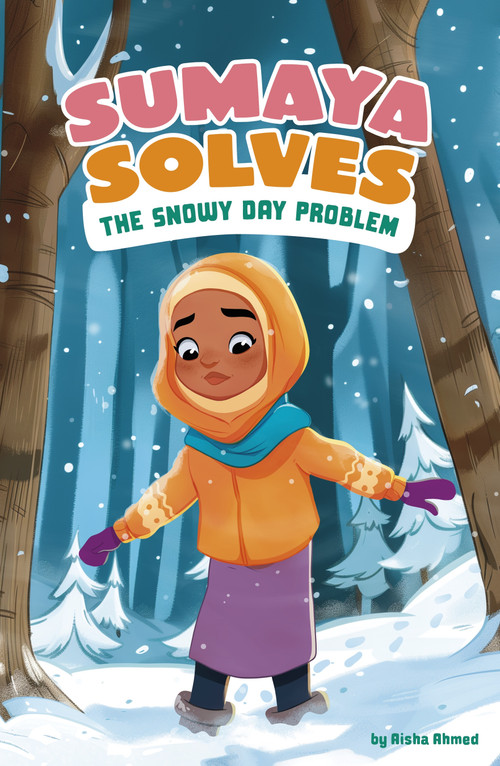 Sumaya Solves the Snowy Day Problem - 9780756587970 by Aisha Ahmed, Loilufy, Hamnah Rizwan, 9780756587970
