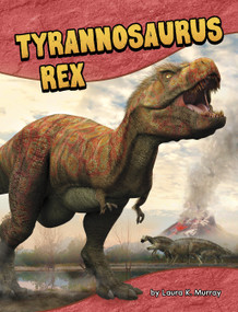 Tyrannosaurus Rex - 9780756589363 by Laura K. Murray, 9780756589363