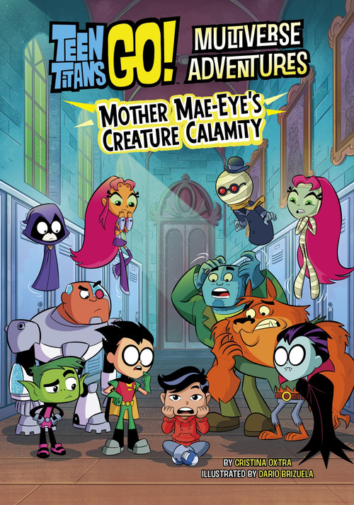 Mother Mae-Eye's Creature Calamity - 9781669089063 by Cristina Oxtra, Dario Brizuela, 9781669089063