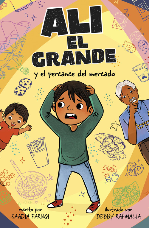 Ali el Grande y el percance del mercado (Spanish Edition) - 9780756592189 by Saadia Faruqi, Debby Rahmalia, 9780756592189