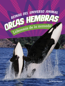 Orcas hembras: Lideresas de la manada (Orca Cows: Leaders of the Pod) (Spanish Edition) - 9780756591816 by Jaclyn Jaycox, 9780756591816