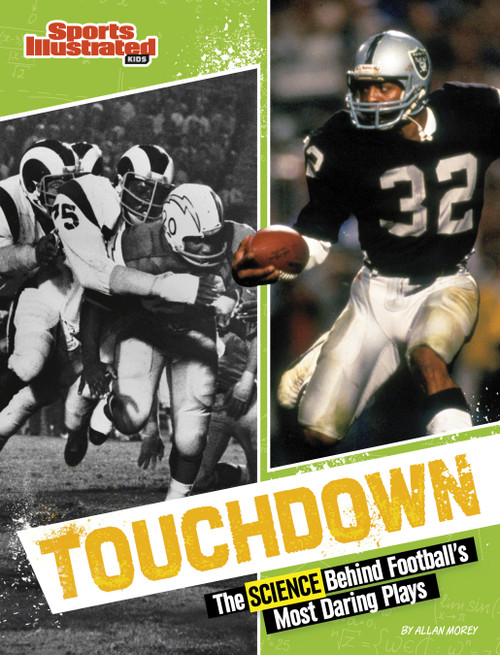 Touchdown (The Science Behind Football's Most Daring Plays) by Allan Morey, 9781669092131