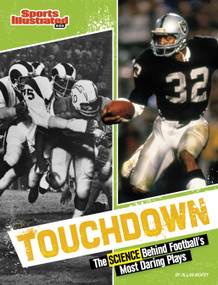Touchdown (The Science Behind Football's Most Daring Plays) by Allan Morey, 9781669092131