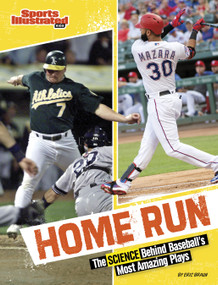 Home Run (The Science Behind Baseball's Most Amazing Plays) - 9781669091936 by Eric Braun, 9781669091936