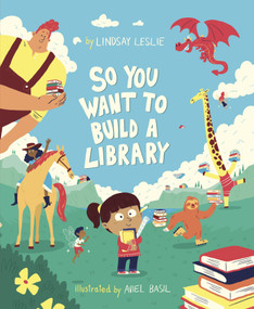 So You Want To Build a Library - 9781630793784 by Aviel Basil, Lindsay Leslie, 9781630793784