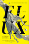 Flux - 9781685891930 by Jinwoo Chong, 9781685891930