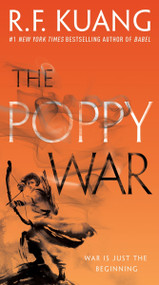 The Poppy War (A Novel) - 9780063429147 by R. F. Kuang, 9780063429147