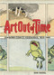 Art Out of Time (Unknown Comics Visionaries, 1900-1969) by Dan Nadel, 9780810958388