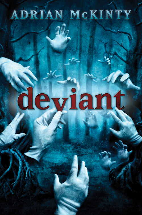 Deviant by Adrian McKinty, 9780810984202