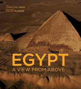 Egypt (A View from Above) by Christian Jacq, Philip Plisson, 9780810984332