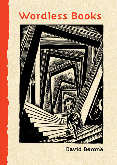 Wordless Books (The Original Graphic Novels) by David A. Beronä, Peter Kuper, 9780810994690