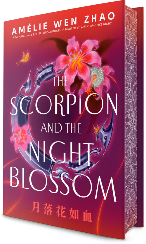 The Scorpion and the Night Blossom by Amélie Wen Zhao, 9780593813843